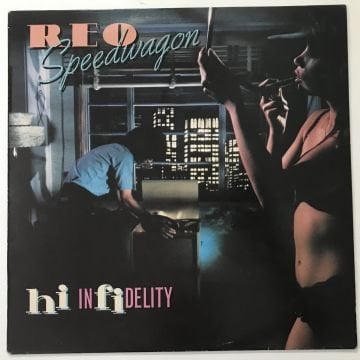 REO Speedwagon ‎– Hi Infidelity