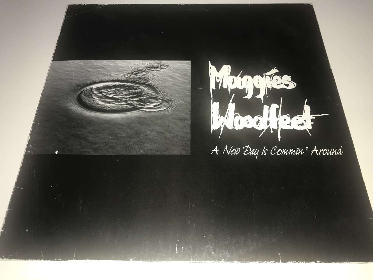Maggie's Woodfeet ‎– A New Day Is Commin' Around