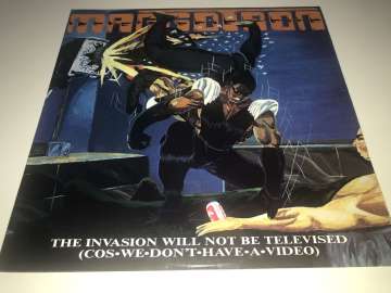 Maggotron ‎– The Invasion Will Not Be Televised (Cos We Don't Have A Video)