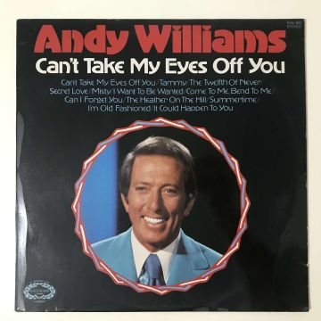 Andy Williams – Can't Take My Eyes Off You