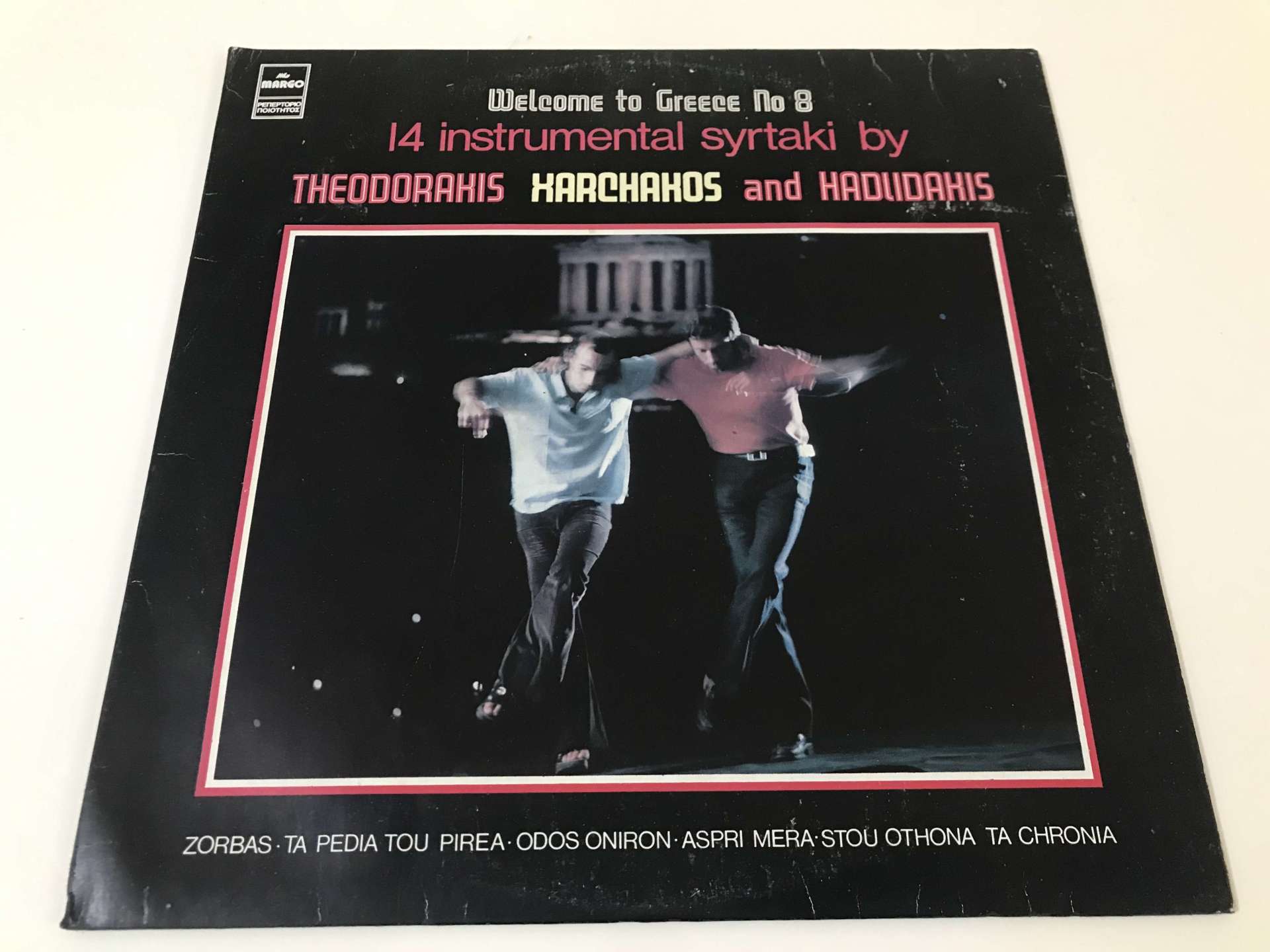Theodorakis, Xarchakos And Hadjidakis – Welcome To Greece No 8 - 14 Instrumental Syrtaki