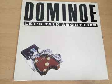 Dominoe ‎– Let's Talk About Life