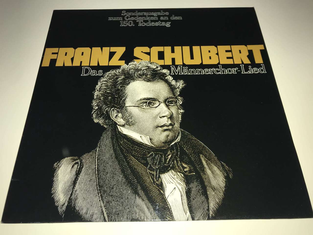 Franz Schubert – Das Männerchor-Lied (Sonderausgabe Zum Gedenken An Den 150. Todestag)