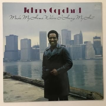 Johnny Copeland – Make My Home Where I Hang My Hat