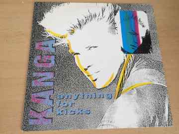 Kanga ‎– Anything For Kicks