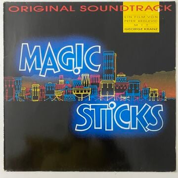 George Kranz ‎– Magic Sticks (Original Soundtrack)