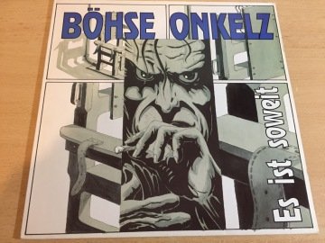 Böhse Onkelz ‎– Es Ist Soweit
