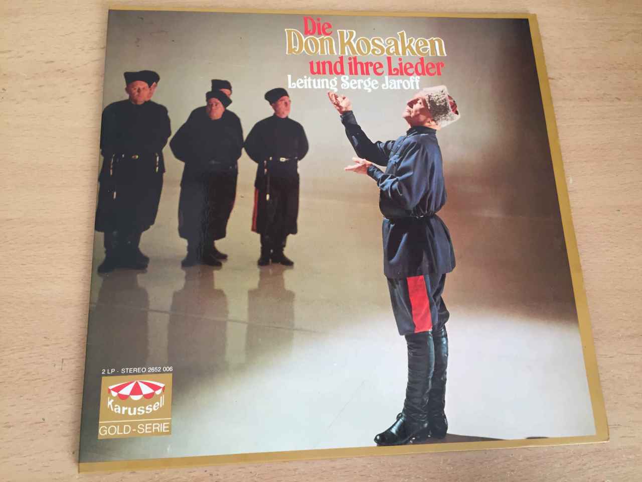 Don Kosaken Chor Serge Jaroff ‎– Die Don Kosaken Und Ihre Lieder 2 LP