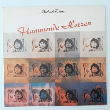 Michael Rother – Flammende Herzen