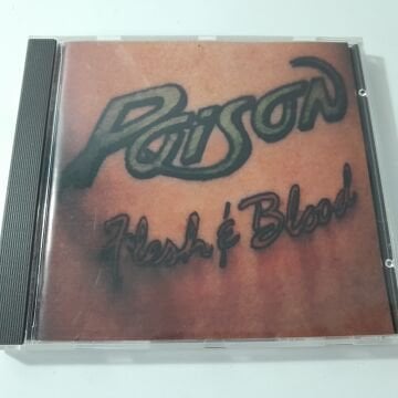 Poison – Flesh & Blood