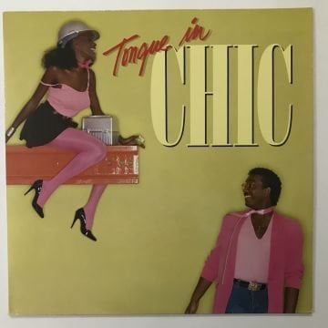 Chic – Tongue In Chic