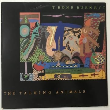 T Bone Burnett ‎– The Talking Animals