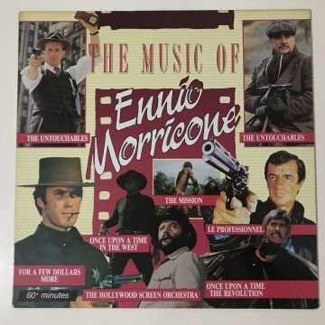 The Hollywood Screen Orchestra – The Music Of Ennio Morricone