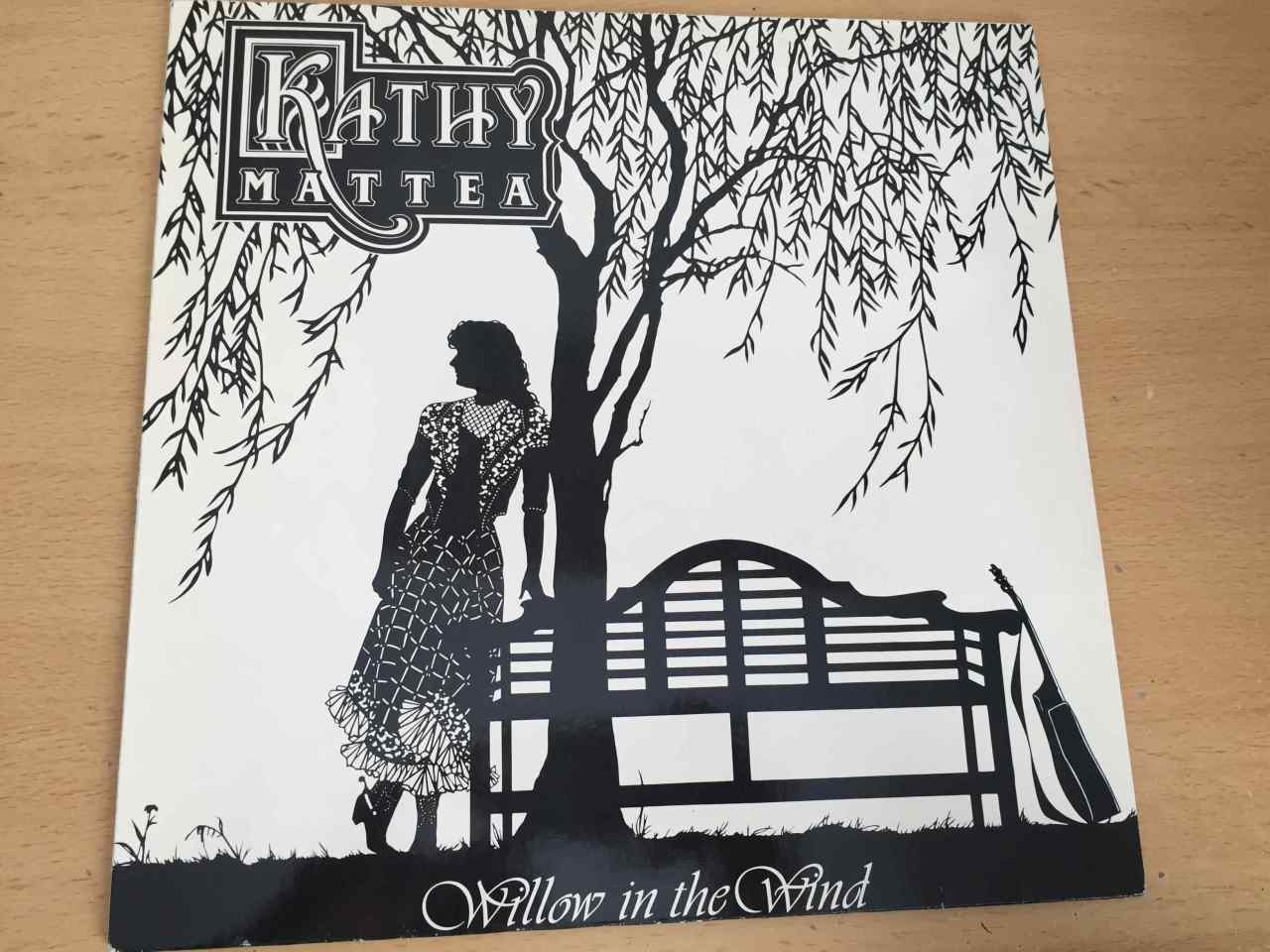 Kathy Mattea ‎– Willow In The Wind