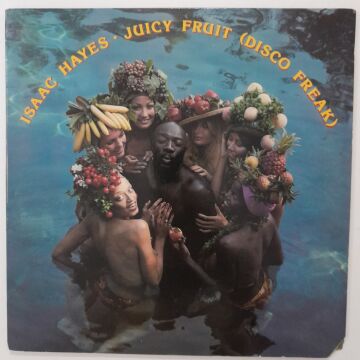 Isaac Hayes – Juicy Fruit (Disco Freak)