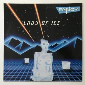 Fancy ‎– Lady Of Ice