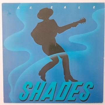J.J. Cale – Shades