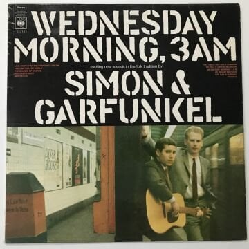 Simon & Garfunkel ‎– Wednesday Morning, 3 AM