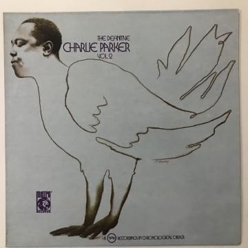 Charlie Parker – The Definitive Charlie Parker Vol. 2