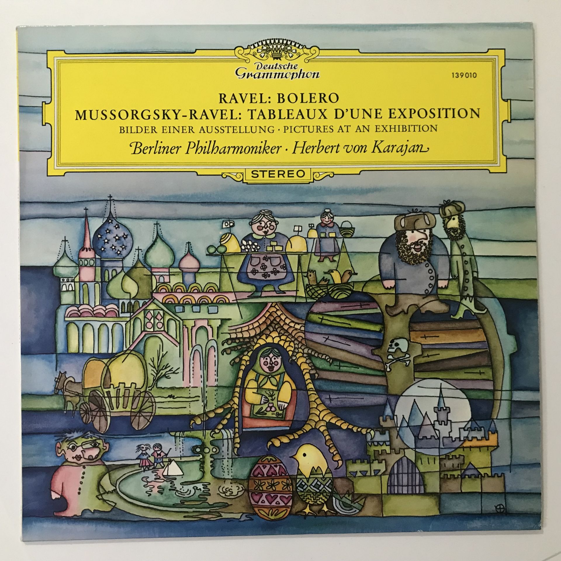 Ravel / Mussorgsky, Berliner Philharmoniker · Herbert von Karajan – Bolero / Tableaux D'une Exposition = Bilder Einer Ausstellung = Pictures At An Exhibition