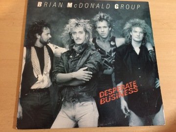 Brian McDonald Group ‎– Desperate Business