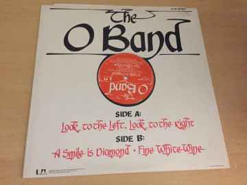 The O Band ‎– Look To The Left, Look To The Right