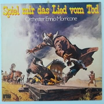Orchester Ennio Morricone – Spiel Mir Das Lied Vom Tod