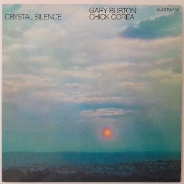 Gary Burton / Chick Corea – Crystal Silence