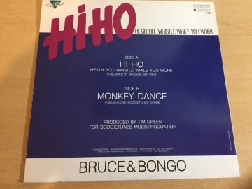 Bruce & Bongo ‎– Hi Ho (Heigh Ho - Whistle While You Work)