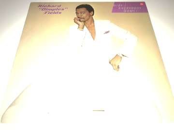 Richard ''Dimples'' Fields* ‎– Give Everybody Some!