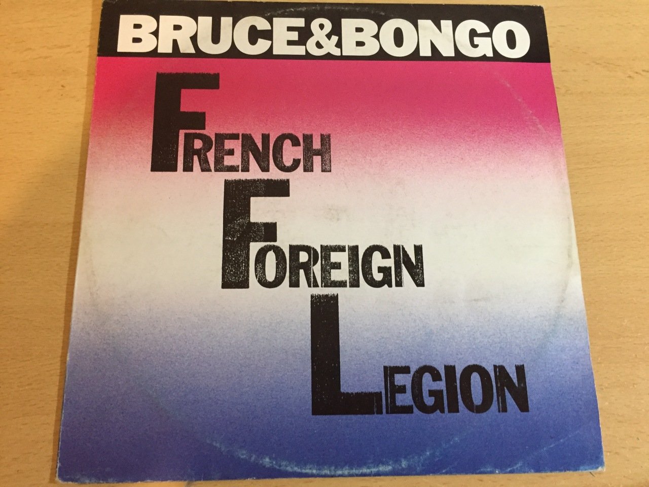 Bruce & Bongo ‎– French Foreign Legion