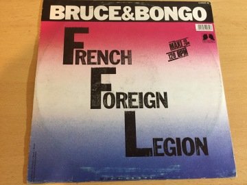 Bruce & Bongo ‎– French Foreign Legion