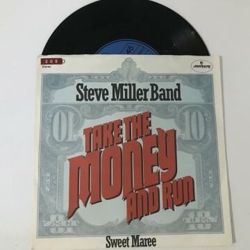 Steve Miller Band – Take The Money And Run