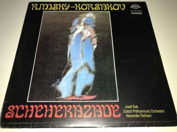 Rimsky-Korsakov – Josef Suk, Czech Philharmonic Orchestra, Alexander Rahbari ‎– Scheherazade