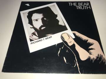 Richard T. Bear ‎– The Bear Truth