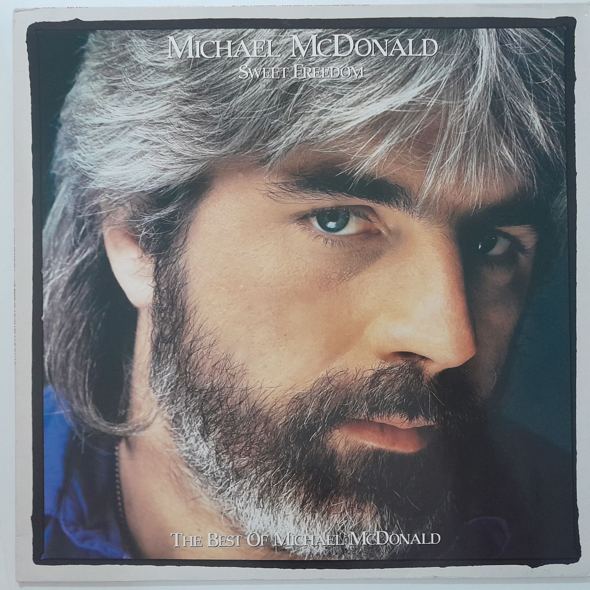 Michael McDonald – Sweet Freedom (The Best Of Michael McDonald)