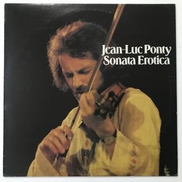 Jean-Luc Ponty – Sonata Erotica