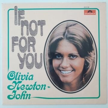 Olivia Newton-John – If Not For You