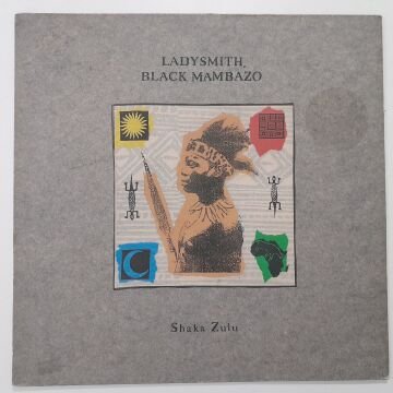 Ladysmith Black Mambazo – Shaka Zulu