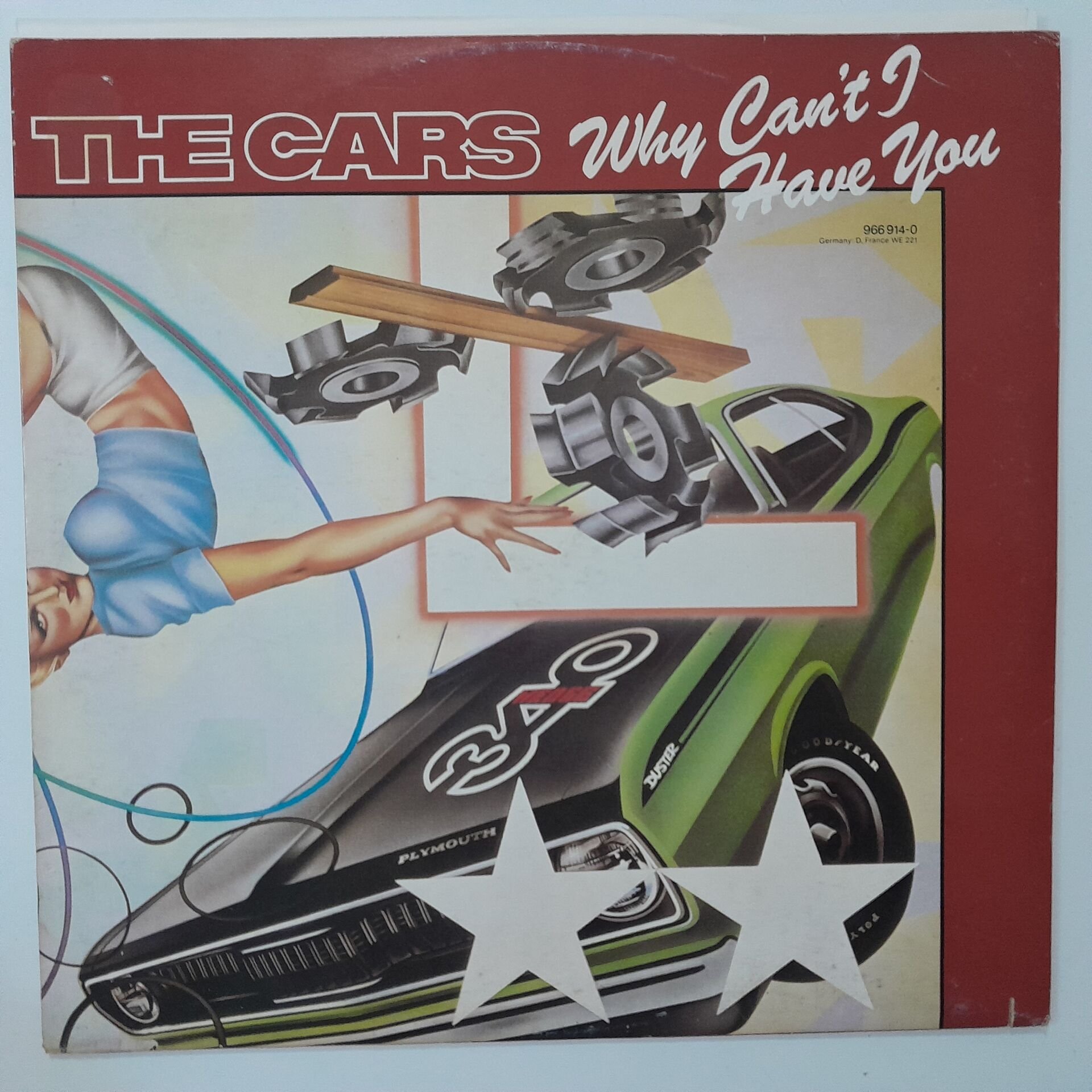 The Cars ‎– Why Can't I Have You