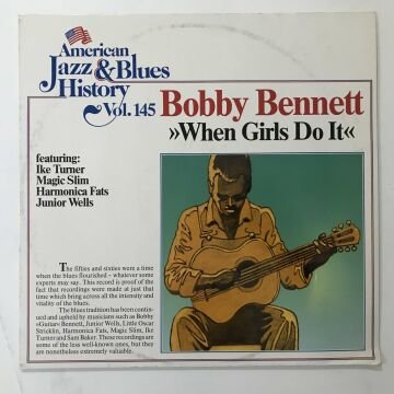 Bobby Bennett – When Girls Do It