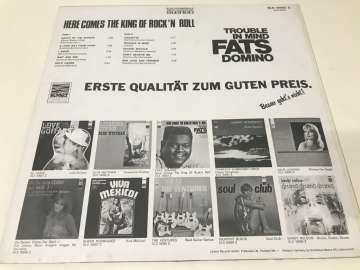 Fats Domino ‎– Here Comes The King of Rock'n Roll (Trouble In Mind)