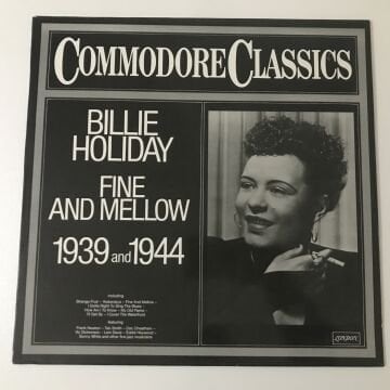 Billie Holiday – Fine And Mellow 1939 And 1944