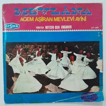 Ulvi Erguner – Mevlana - Acem Aşiran Mevlevi Ayini