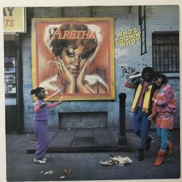 Aretha Franklin ‎– Who's Zoomin' Who