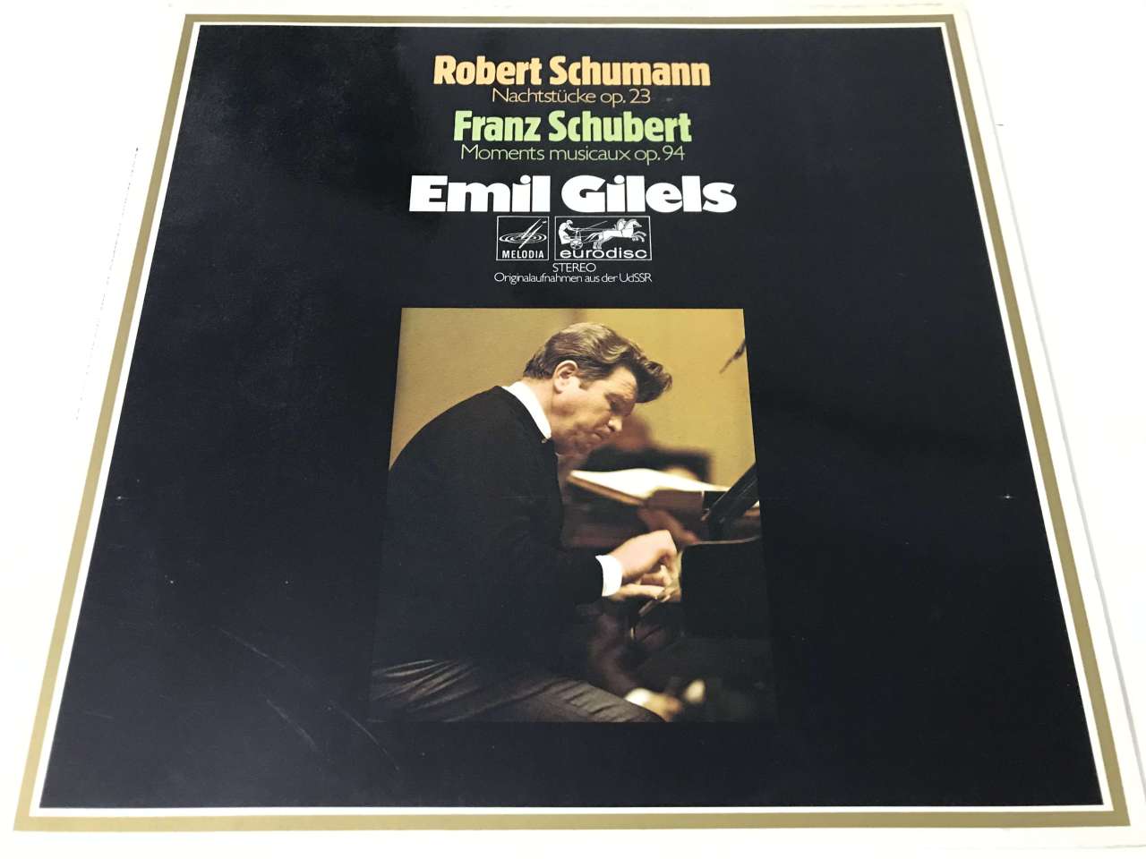 Robert Schumann / Franz Schubert - Emil Gilels – Nachtstücke Op. 23 / Moments Musicaux Op. 94