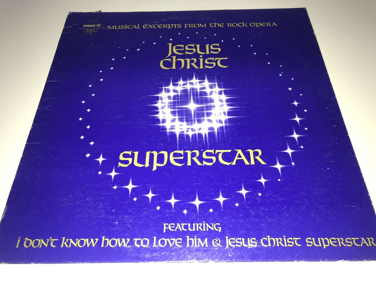 Musical Excerpts From The Rock Opera Jesus Christ Superstar
