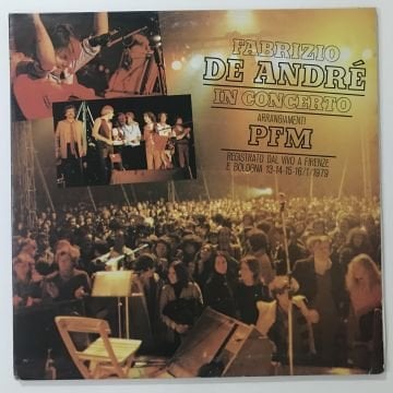 Fabrizio De Andrè – Fabrizio De André In Concerto - Arrangiamenti PFM