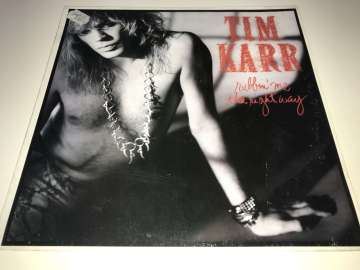 Tim Karr ‎– Rubbin' Me The Right Way