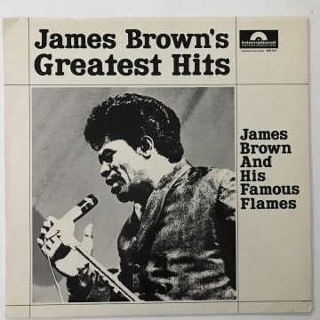 James Brown And His Famous Flames – James Brown's Greatest Hits